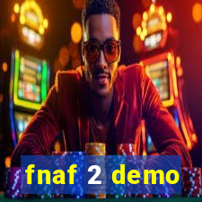 fnaf 2 demo